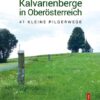 Cover Kalvarienberge OÖ NEU.indd